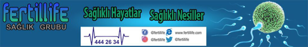 FERTİLLİFE YENİ KUŞAK